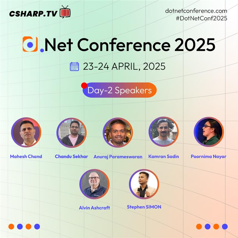 Day 2 kicks off in just 1 HOUR!
Join us live for expert talks, real-world .NET insights &amp; vibrant community sessions!
🎙️ Speakers: <a href="/mcbeniwal/">Mahesh Chand</a> <a href="/codewithsimon/">Stephen SIMON</a> <a href="/PoornimaNayar/">Poornima Nayar</a> <a href="/MrSadin/">Kamran Sadin</a> <a href="/anuraj/">anuraj 🇮🇳</a> and more...

Stay tuned. Don’t miss it!
📺 Live streaming at csharp.tv