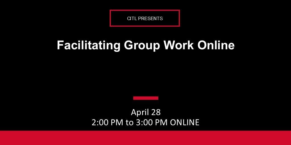 Group work can be an excellent way to engage students in an online course. Join us April 28 as we explore different types of group structures, identify the benefits and challenges of group work, and discuss how to set up group online. Register at citl.niu.edu/3RcEica