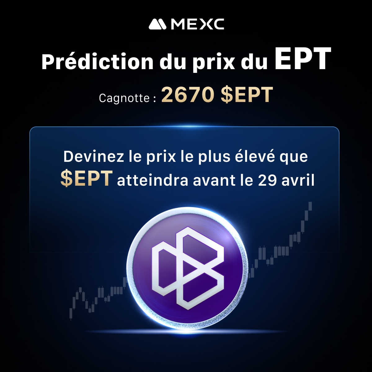 MEXCFrancophone's tweet photo. 🔥 Prédiction du prix du EPT 🚀

💵 🔟 personnes se partageront 2670 $EPT

🍓 Comment participer ?
📈 Suivez nous sur X : @MEXCFrancophone
📈 Rejoignez notre groupe Telegram : https://t.co/O6lGned0xk
📈 Rejoignez notre canal d'annonce Telegram : https://t.co/qQ8w2idDOF
📈 Devinez le prix le plus élevé que $EPT atteindra avant le 29 avril et écrivez-le dans les commentaires.
📈 Remplissez le formulaire👉https://t.co/aPMWk3cqRh et Taguez 3 amis pour augmenter vos chances !

⏳ du 24 avril 2025 au 29 avril 2025

#MEXC #EPT #Prediction #Cryptomonnaies #Airdrop #Airdrops #Giveaway #CryptoRewards #PricePrediction