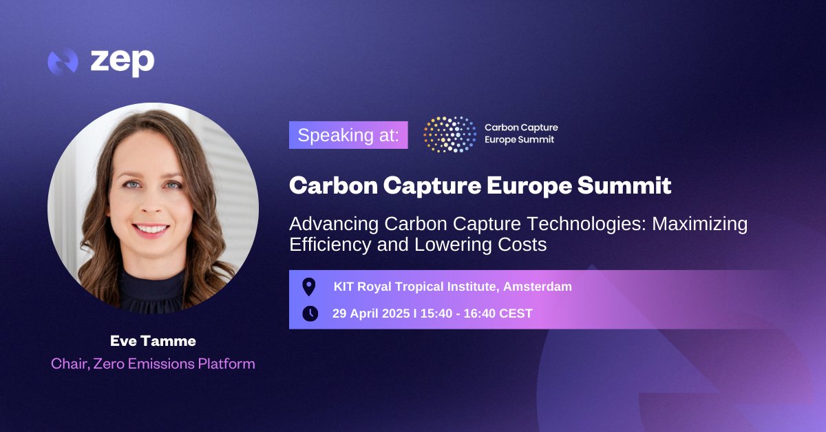 📢 ZEP Chair <a href="/EveTamme/">Eve Tamme</a> will speak at the Carbon Capture Europe Summit #CCES2025! 

Joining over 450 senior stakeholders, she'll bring her expertise to shaping Europe’s strategic roadmap for #carbonmanagement on the path to #NetZero.

Register now ➡️ carboncaptureeuropesummit.com