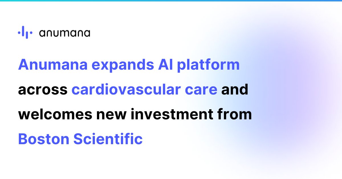 Anumana is expanding its AI platform to support the full cardiac care continuum.

Our ongoing Series C financing, with a new investment from @BostonSci, will accelerate our work across ECG-AI and generative imaging.