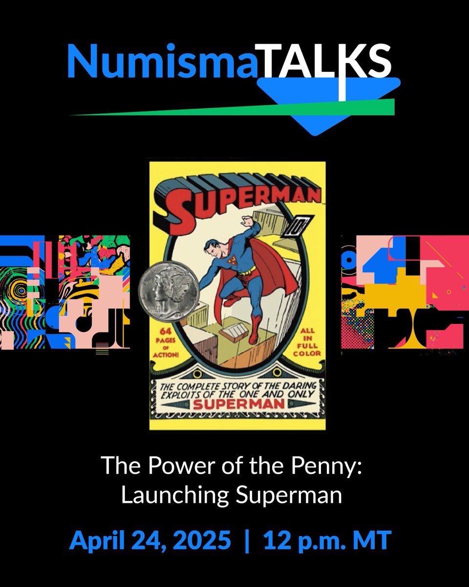 ANACoins's tweet image. Don't miss out on today's #NumismaTalks with @MoneyMuseumCS Assistant Curator, Caroline Turco! This is sure to be a good one. ⬇️ Learn more and register at bit.ly/4jNfLqp  #NationalCoinWeek #Numismatics #Superman #DCComics #History