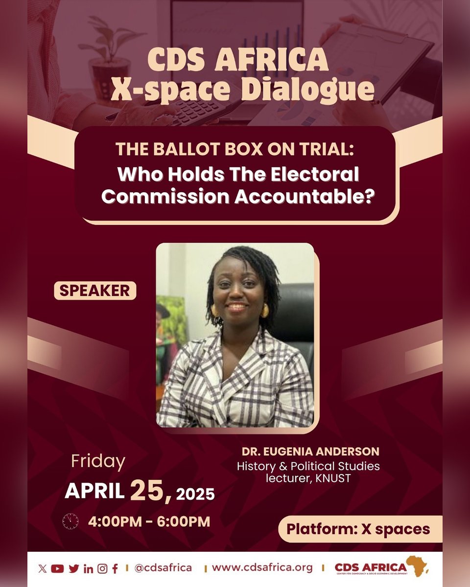 cdsafrica's tweet photo. Dr. Eugenia Ama Breba Anderson is a Lecturer at KNUST with expertise in history and political studies.
She joins us tomorrow for a timely conversation:
“Who Holds the Electoral Commission Accountable?”
With her depth of insight, you can't miss this!
#CDSAfrica #XSpaceDialogue https://t.co/PyQBulwt8v