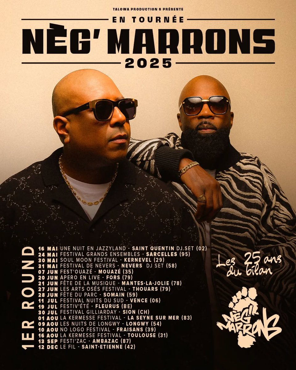 NEG MARRONS (@negmarrons) on Twitter photo 🚨🚨 #TOURNÉE2025 LET'S GO !! Rendez-vous près de chez vous ✅️ #LIVE #Reggae #HipHop
#Les25ansdubilan #classics 💯
Cc <a href="/BenjNegmarrons/">BEN-J NEG'MARRONS</a>
<a href="/MrJackyBrown/">JACKY BROWN</a>
➡️ Booking Talowa 🚨🚨 #TOURNÉE2025 LET'S GO !! Rendez-vous près de chez vous ✅️ #LIVE #Reggae #HipHop
#Les25ansdubilan #classics 💯
Cc <a href="/BenjNegmarrons/">BEN-J NEG'MARRONS</a>
<a href="/MrJackyBrown/">JACKY BROWN</a>
➡️ Booking Talowa