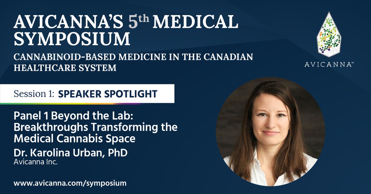Avicanna (TSX:AVCN) (@avicannainc) on Twitter photo Panel Spotlight | Beyond the Lab - Breakthroughs Transforming the Medical Cannabis Space
We're excited to introduce the first panel session to kick-off Avicanna's 5th Medical Symposium, hosted by our very own Karolina Urban, PhD, MSc.
Featuring:
<a href="/CarrieCuttler/">Carrie Cuttler 🌈</a> , Associate Panel Spotlight | Beyond the Lab - Breakthroughs Transforming the Medical Cannabis Space
We're excited to introduce the first panel session to kick-off Avicanna's 5th Medical Symposium, hosted by our very own Karolina Urban, PhD, MSc.
Featuring:
<a href="/CarrieCuttler/">Carrie Cuttler 🌈</a> , Associate