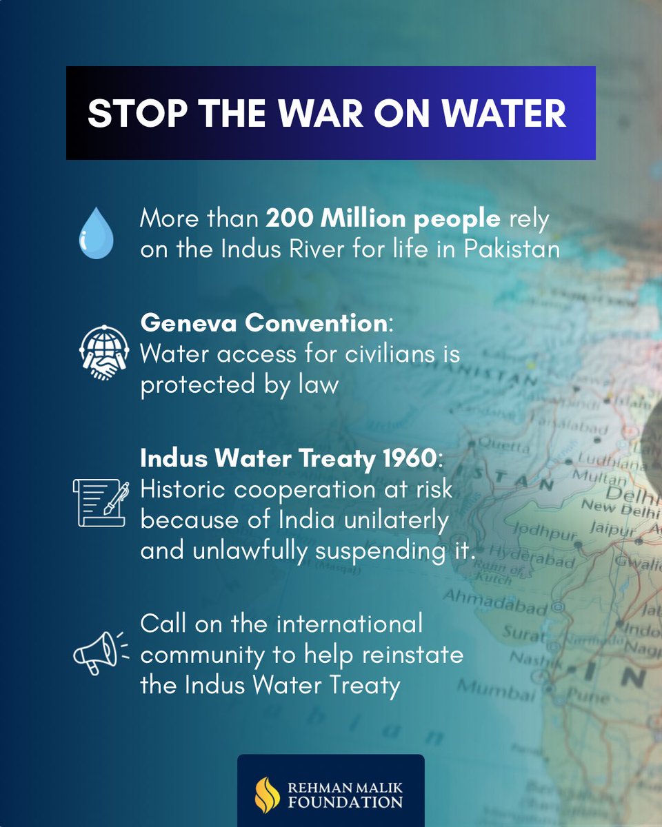 The Rehman Malik Foundation calls on the international community to help restore the Indus Water Treaty.

The Indus is not just a river; it is the lifeline of an entire nation as more than 200 million people rely on it in Pakistan 🇵🇰