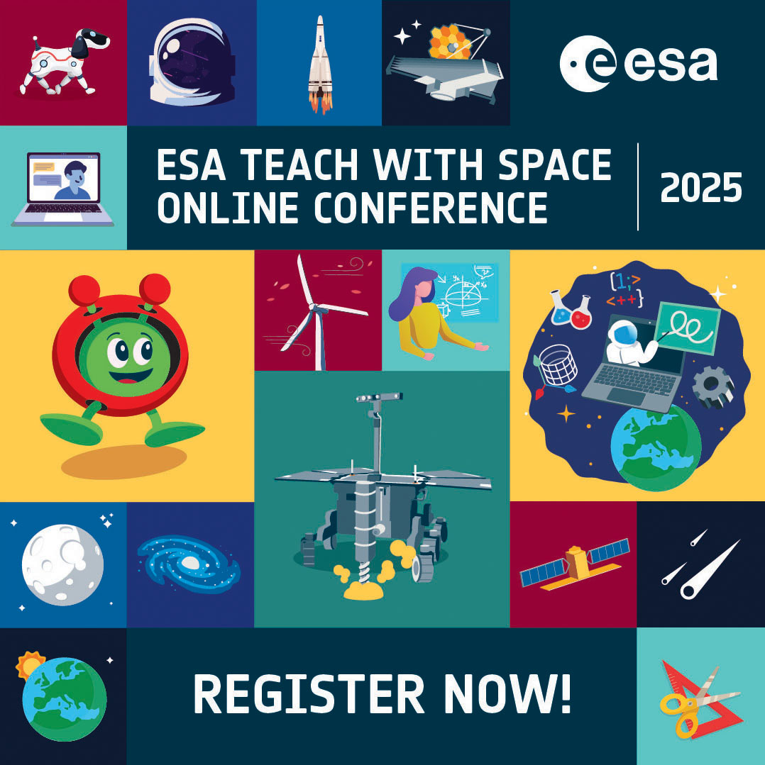 📣 Calling all educators! 👨‍🏫👩‍🏫

Are you ready to infuse your STEM lessons with exciting space-themed activities? Join us for the ESA Teach with Space Online Conference 2025 and discover hands-on demonstrations of our engaging classroom activities! 🔭

🗓️ When? 9–10 July 2025 
💻
