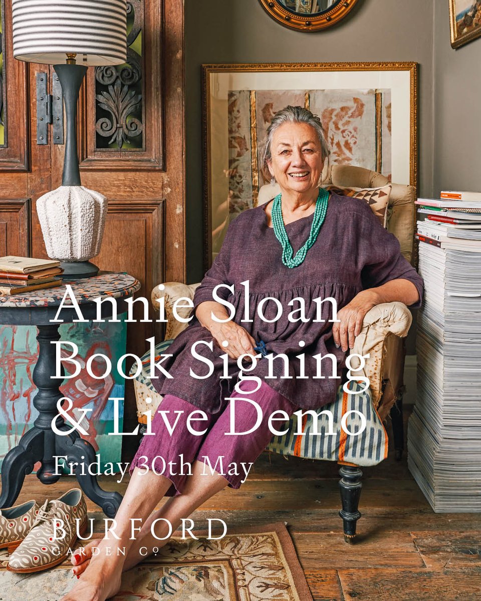 Join Annie Sloan for a book signing and live demonstration at Burford Garden Company on 30th May. Find out more here: burford.co.uk/blogs/events/b…