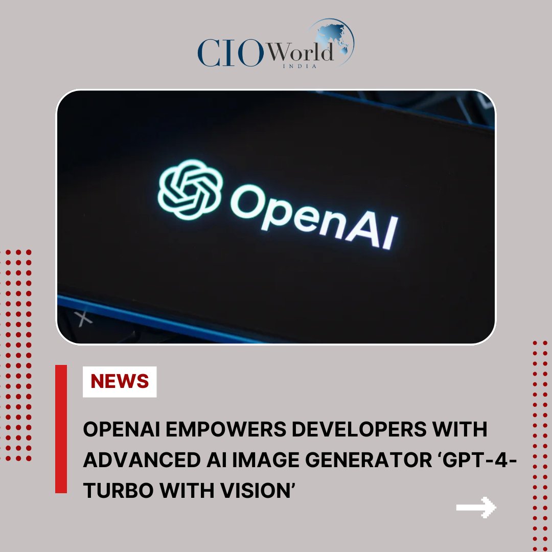 cioworldindia's tweet photo. OpenAI Empowers Developers with Advanced AI Image Generator ‘gpt-4-turbo with Vision’

Read More: https://t.co/IGjhOx2t3i

#OpenAI #GPT4Turbo #AIInnovation #AIDevelopment #VisionAI #ImageGeneration #TechNews #ArtificialIntelligence #DevelopersTools #FutureOfAI https://t.co/c1ZNYxqNUE