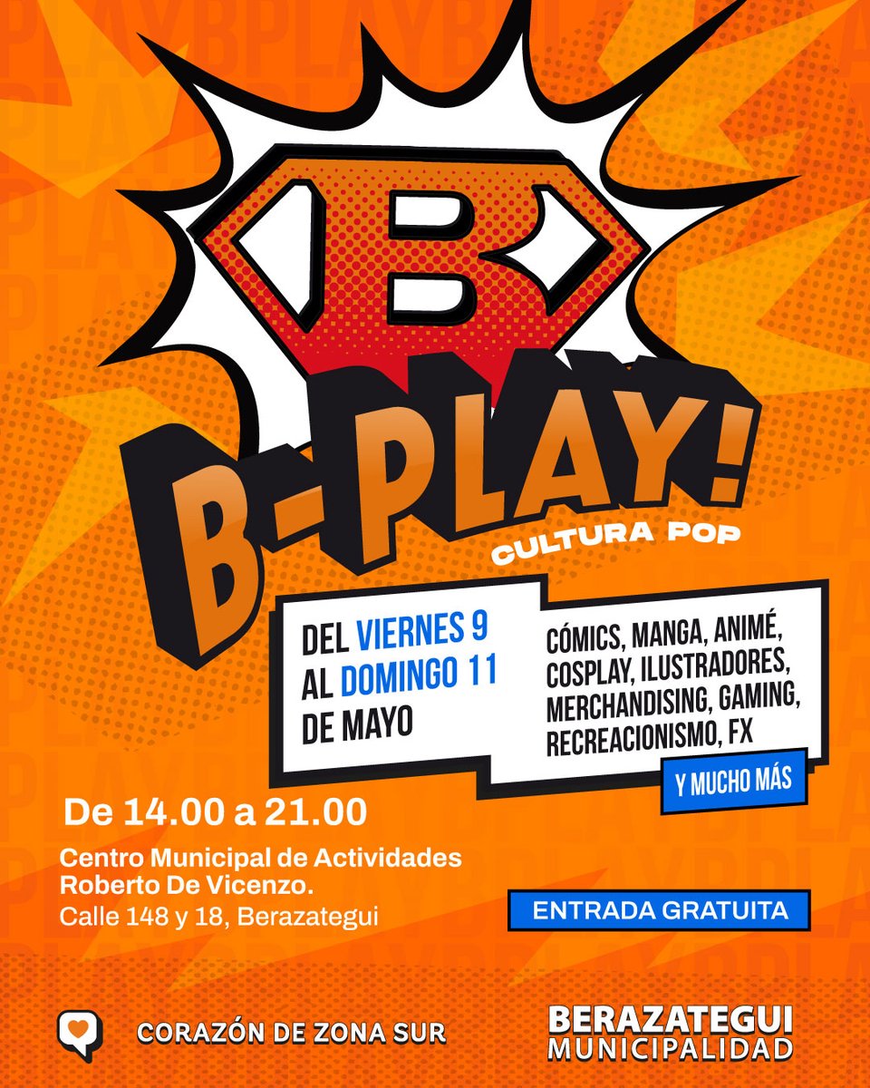 ¡Pronto llega una nueva edición de B-Play! 💥

Del viernes 9 al domingo 11 de mayo, vas a poder disfrutar una vez más de esta increíble feria multidisciplinaria en la que se reúnen actividades, stands y exponentes destacados de la cultura pop, cómics, cosplay, FX, y mucho más 🥳