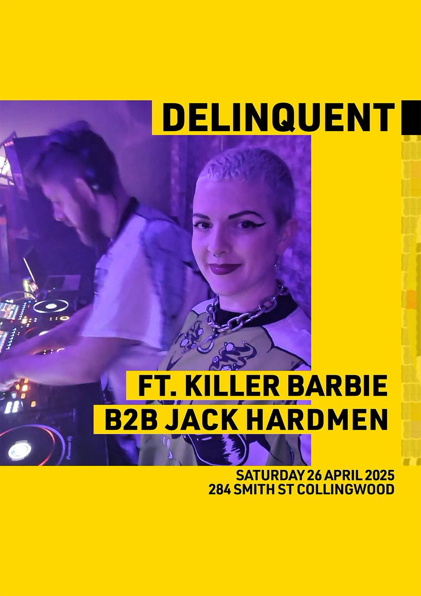 DELINQUENT VIII
Saturday 26 April, 2025, 10pm
Basement, 284 Smith St Collingwood

Featuring:

KILLER BARBIE B2B JACK HARDMEN

Picture this: an intimate, dimly lit space; uniform worship; exhibitionism; outrageous underground club scene styles. And dirty, filthy, techno music