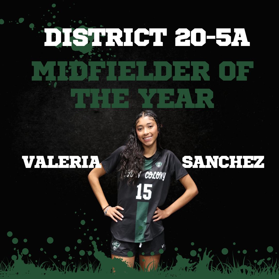 District 20-5A Midfielder of the year!