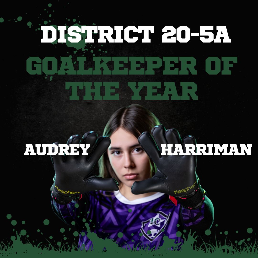 Our District Goalie of the year and TASCO 1st team All-Region!!!