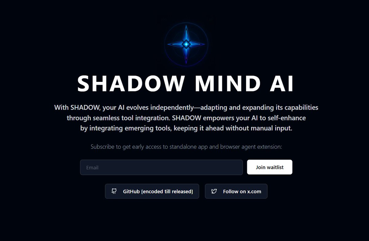 With $SHADOW, your AI evolves independently—adapting and expanding its capabilities through seamless tool integration. 

Join us to get early access: shadowmind.xyz

GitHub: github.com/ShadowMindAI/s…