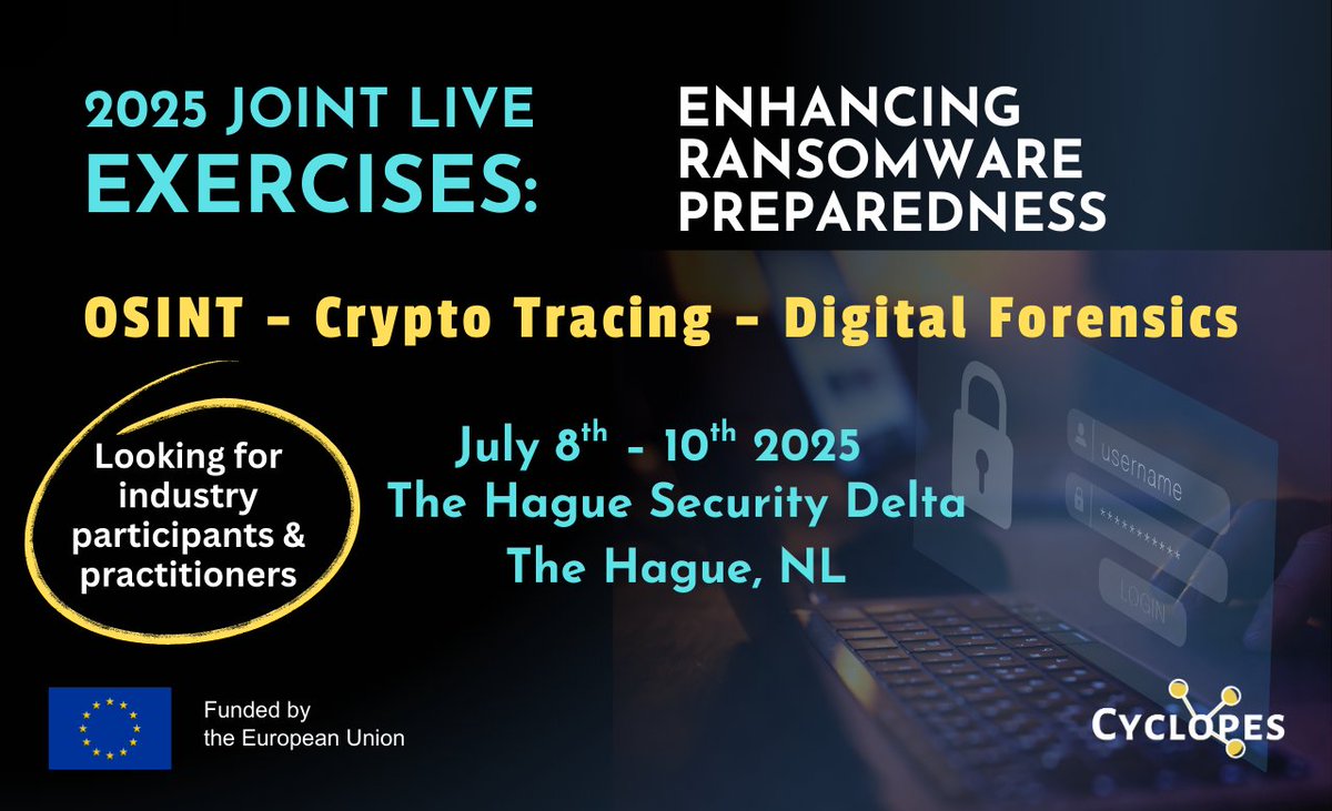 Next CYCLOPES Joint Live Exercise (JLE) "Enhancing Ransomware Preparedness" takes place on 8–10 July 2025 at the Hague Security Delta, Netherlands.

Read more &amp; apply: bit.ly/cyclopes-jle

#h2020 #cyclopesnetwork #ransomware #lawenforcement #cybercrime #cybersecurity