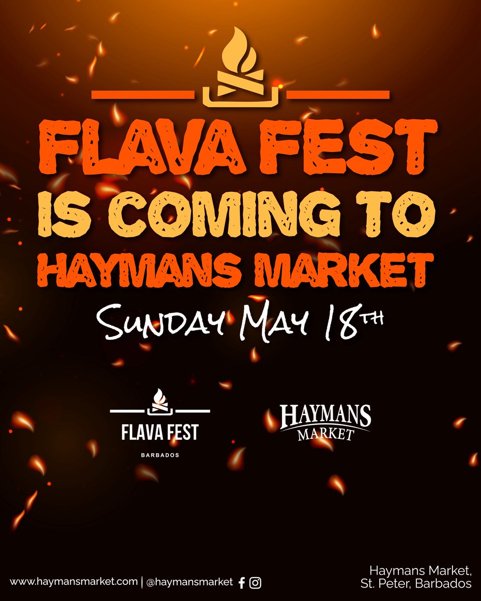 Flava Fest is coming to Haymans Market 👀 🔥 May 18th