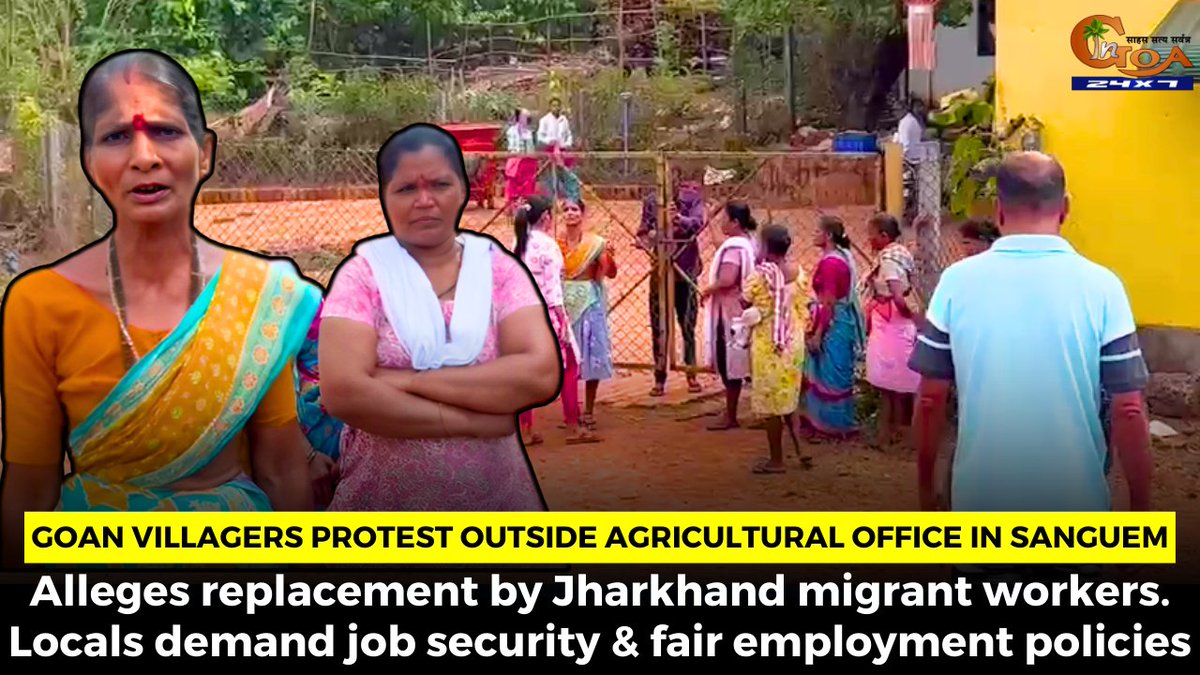 InGoa24x7's tweet image. Goan villagers protest outside agricultural office in Sanguem. Alleges replacement by Jharkhand migrant workers. Locals demand job security &amp;amp; fair employment policies
WATCH : youtu.be/E3sLOTFze-Q

#Goa #GoaNews #JobReplacement #Jharkhand #Workers
