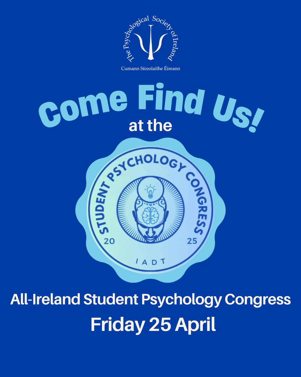 Psychological Society of Ireland (@psychsocireland) on Twitter photo 📍Come find us at the All-Ireland Student Psychology Congress tomorrow, 25 April at
<a href="/myIADT/">IADT DĂşn Laoghaire</a>!
Visit the PSI stand to say hi, ask questions, and learn more about PSI membership.
Plus, don’t miss the <a href="/PSI_SAG/">PSI Student Affairs</a> Town Hall at the Congress on Saturday.
See you there! 📍Come find us at the All-Ireland Student Psychology Congress tomorrow, 25 April at
<a href="/myIADT/">IADT DĂşn Laoghaire</a>!
Visit the PSI stand to say hi, ask questions, and learn more about PSI membership.
Plus, don’t miss the <a href="/PSI_SAG/">PSI Student Affairs</a> Town Hall at the Congress on Saturday.
See you there!