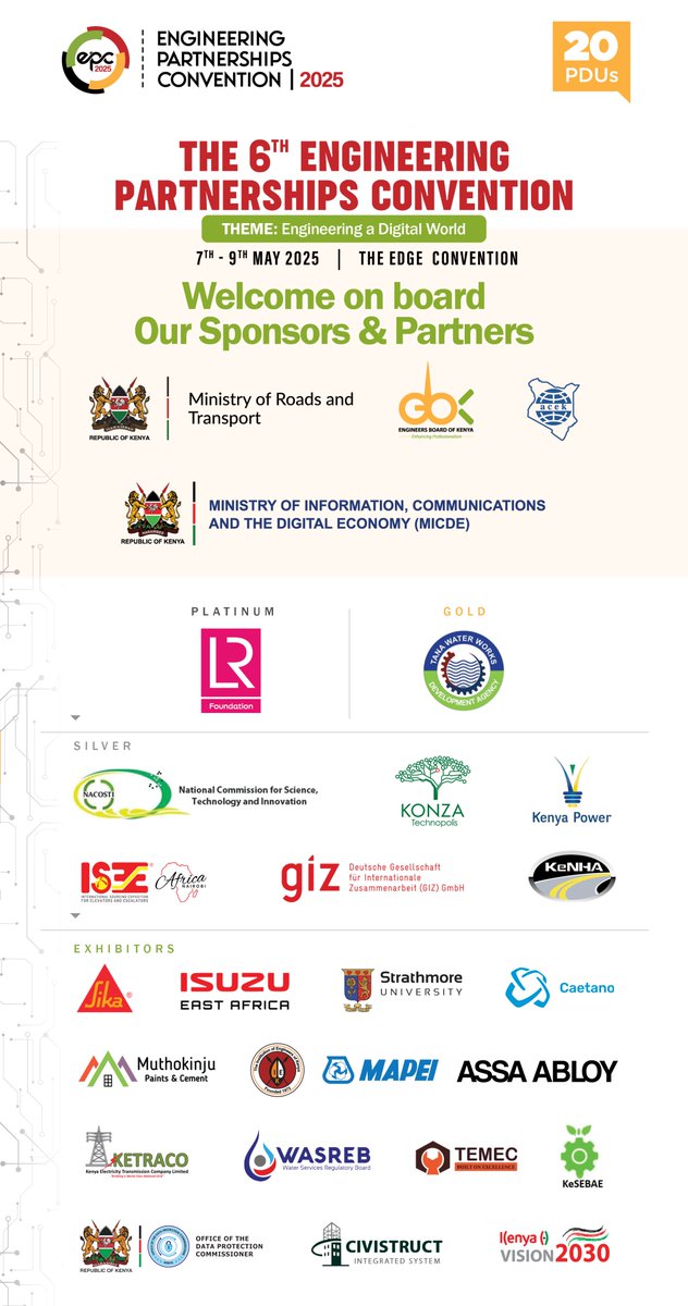 Welcome On Board: We're thrilled to welcome our incredible sponsors &amp; exhibitors powering the 6th #EPC2025. 
 
🎯 Ministry of Roads &amp; Transport (<a href="/TransportKE/">Ministry of Roads and Transport | Kenya</a>) 
🎯 State Department of Roads (<a href="/Roads_KE/">State Department For Roads</a>)
🎯LR Foundation (<a href="/LRFHEC/">LRF Heritage & Education Centre</a>)
🎯Ministry of ICT (<a href="/MoICTKenya/">Ministry of Info, Comms & The Digital Economy KE</a>)
🎯Tana Water, Kenya