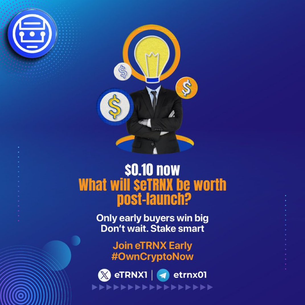 njamasi_'s tweet photo. What do you think will $eTRNX be worth post-launch? It’s $0.10 now.
Only early buyers win big.
Don’t wait. Stake smart.
#OwnCryptoNow https://t.co/AyrVPuO4LE