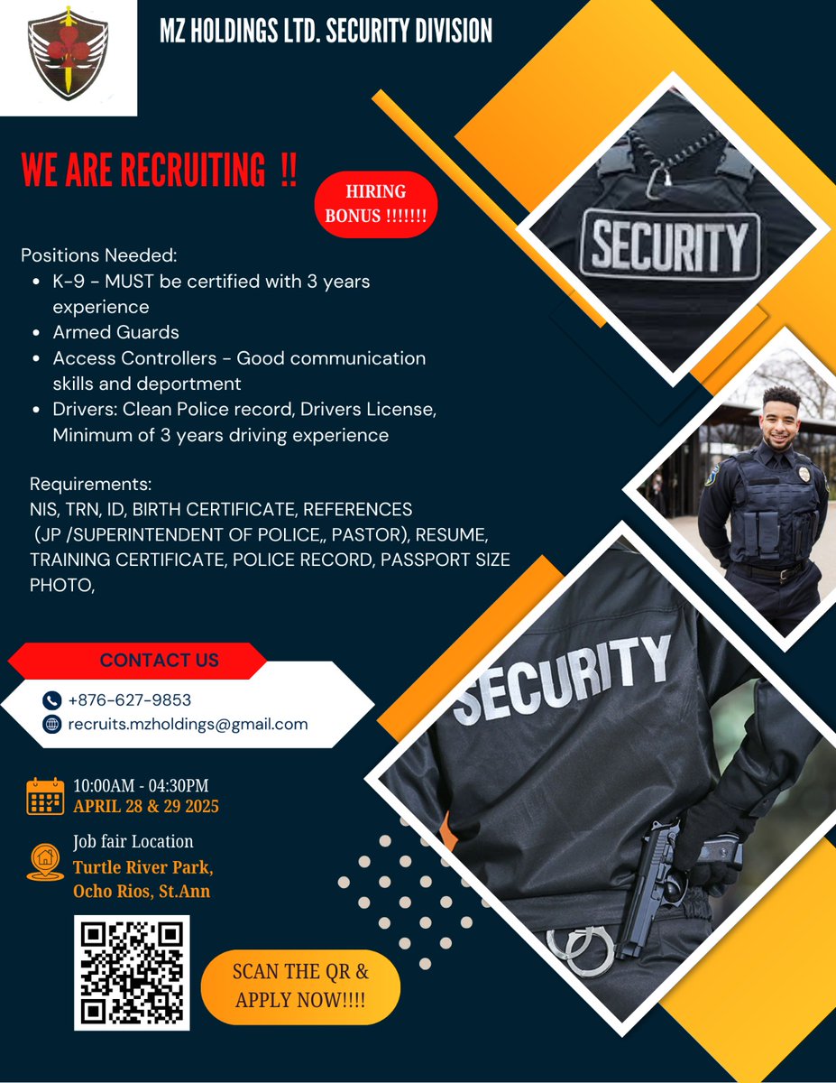 NOW HIRING FROM ALL PARISHES! MZ HOLDING SECURITY DIVISION

Job Fair: Turtle River Park, Ocho Rios
📅 April 28–29, 2025
🕙 10AM – 4:30PM
📞 876-627-9853
📧 recruits.mzholdings@gmail.com
✅ Bring your documents &amp; scan the QR to apply!

<a href="/mz/">mz</a>.holdings.security

#PaidPromo