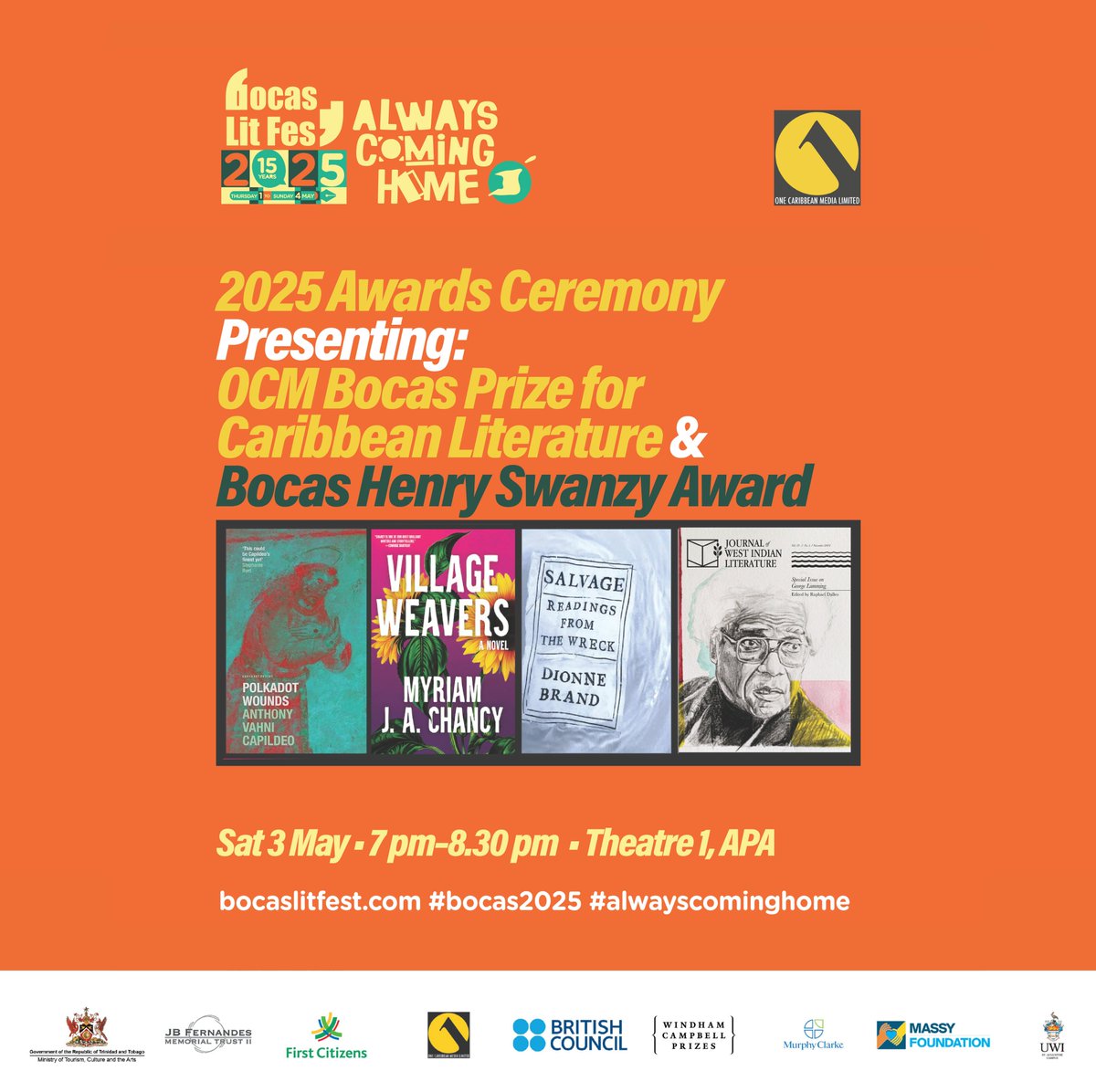 Bocas Lit Fest (@bocaslitfest) on Twitter photo You are invited to the 2025 Awards Ceremony! Be there for the exciting moment when the overall winner of the 2025 OCM Bocas Prize for Caribbean Literature is announced, and witness the Bocas Henry Swanzy Award being presented to <a href="/jwilonline/">Journal of West Indian Literature</a>.
Doors open 6pm!
#bocas2025 <a href="/OCM_Group/">One Caribbean Media</a> You are invited to the 2025 Awards Ceremony! Be there for the exciting moment when the overall winner of the 2025 OCM Bocas Prize for Caribbean Literature is announced, and witness the Bocas Henry Swanzy Award being presented to <a href="/jwilonline/">Journal of West Indian Literature</a>.
Doors open 6pm!
#bocas2025 <a href="/OCM_Group/">One Caribbean Media</a>