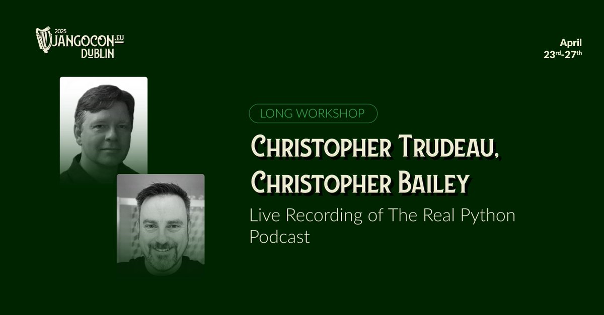 DjangoConEurope's tweet image. DjangoCon Europe 2025 🇮🇪

Joins us at 11:15AM for a &quot;Live Recording of The Real Python Podcast&quot; by Christopher Trudeau and Christopher Bailey

#djangoconeu25 #django #dublin