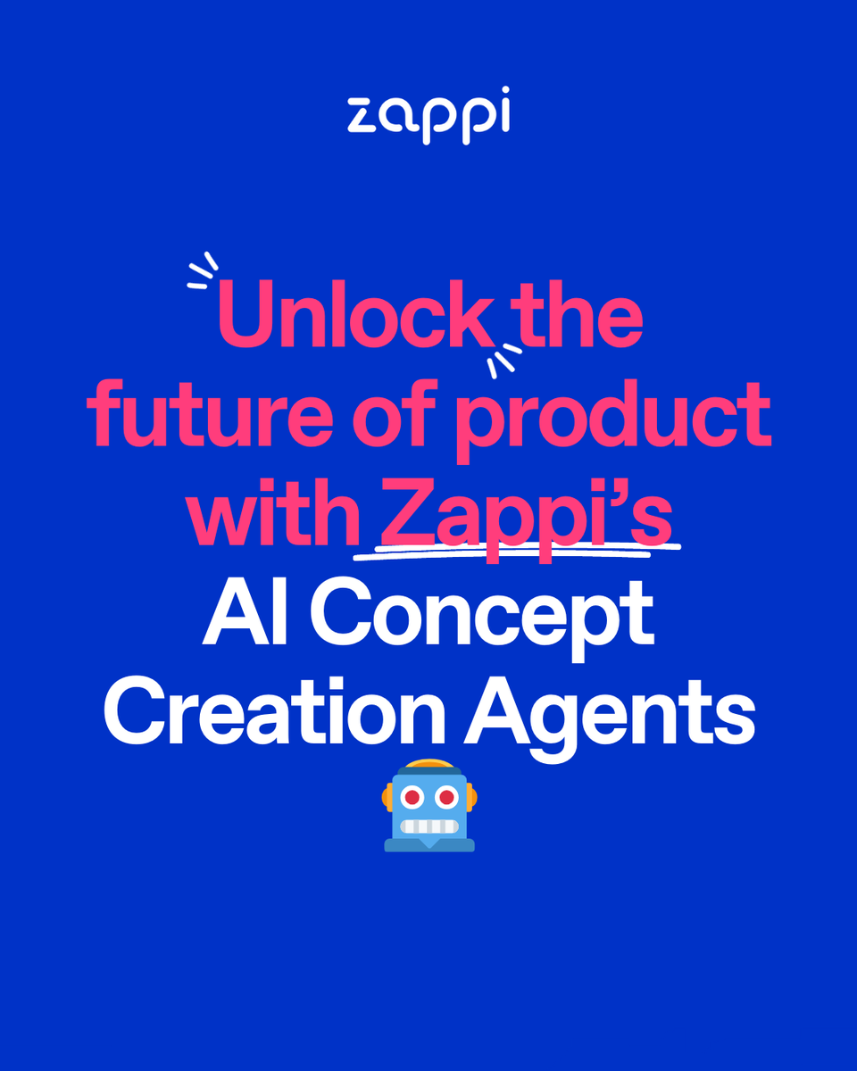 Zappi's AI Concept Creation Agents just leveled up:
✅ Accelerate concept development by 30×
✅ Save on resource costs per concept by 20×.
✅ Generate concepts that score 80% or higher on market breakthrough potential

Learn more here:
🔗 bit.ly/42OldT6 

#Zappi #AI