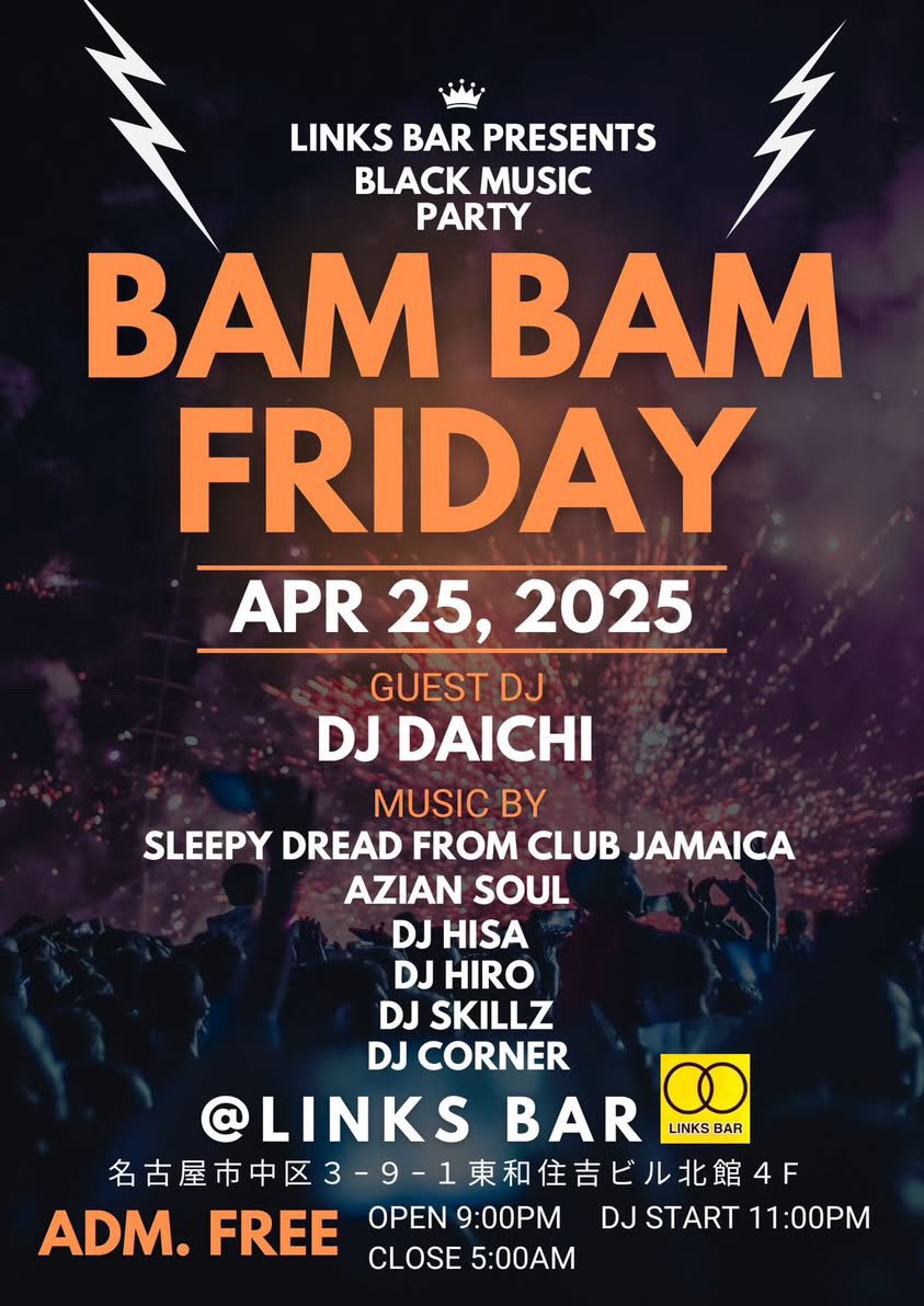 dj_hisa's tweet photo. 明日はGWの始まりにinternational🌍
party🍾　入場無料🆓🔥🔥🔥
皆さん乾杯しましょう🥂

#bambamfriday
#名古屋
#linksbar https://t.co/LwYS1WX72C