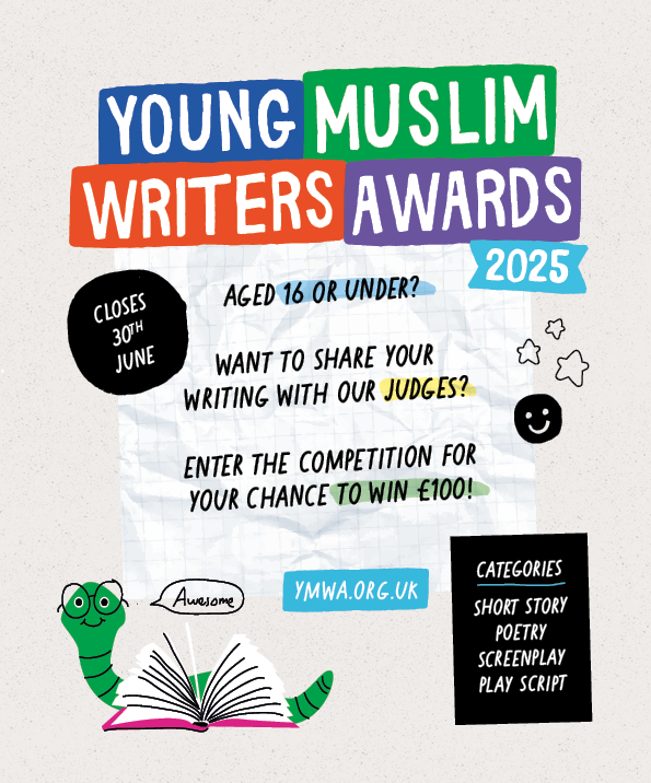 Our 2025 competition is open and receiving entries!

Enter a Short Story, Poem, Screenplay or Play Script before 30th June for a chance to win £100.

muslimhandsuk.wufoo.com/forms/young-mu…