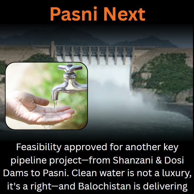 ArbishSidiqui's tweet photo. Pasni Next!
Feasibility approved for another key pipeline project—from Shanzani & Dosi Dams to Pasni. Clean water is not a luxury, it's a right—and Balochistan is delivering!
#WaterSecurity #PasniProgress #BuildingPakistan
@BalochistanPost https://t.co/6iMzJSTZYf