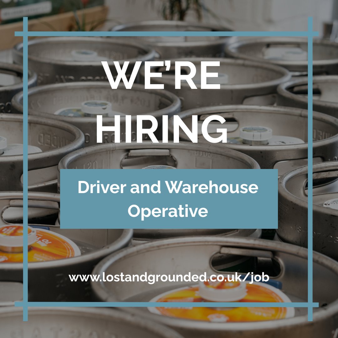 We’re Hiring!📣🍻

We’re on the look out for a Driver &amp; Warehouse Operative to join our dynamic crew. Based at our brewery in Bristol, you’ll play a vital role in getting our fresh, delicious beers into the hands of beer loving folks!

Apply now! lostandgrounded.co.uk/jobs