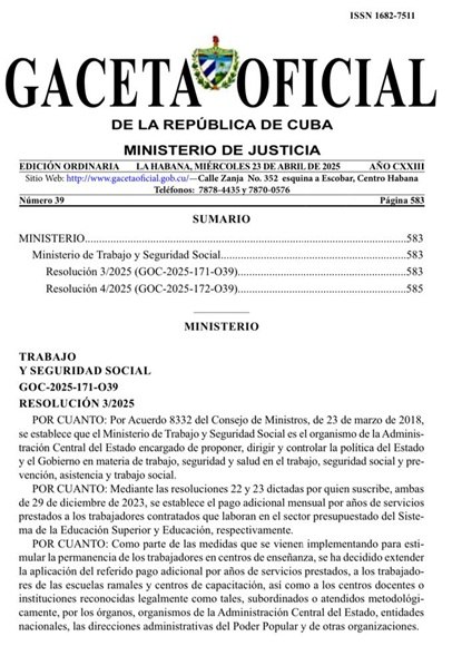 🇨🇺La Gaceta Oficial de la República publicó este 23 de abril las resoluciones 3 y 4 de 2025 del Ministerio de Trabajo y Seguridad Social (MTSS), las cuales implementan aumentos salariales a trabajadores de las escuelas ramales y centros de capacitación

🔗acortar.link/gBSFsV