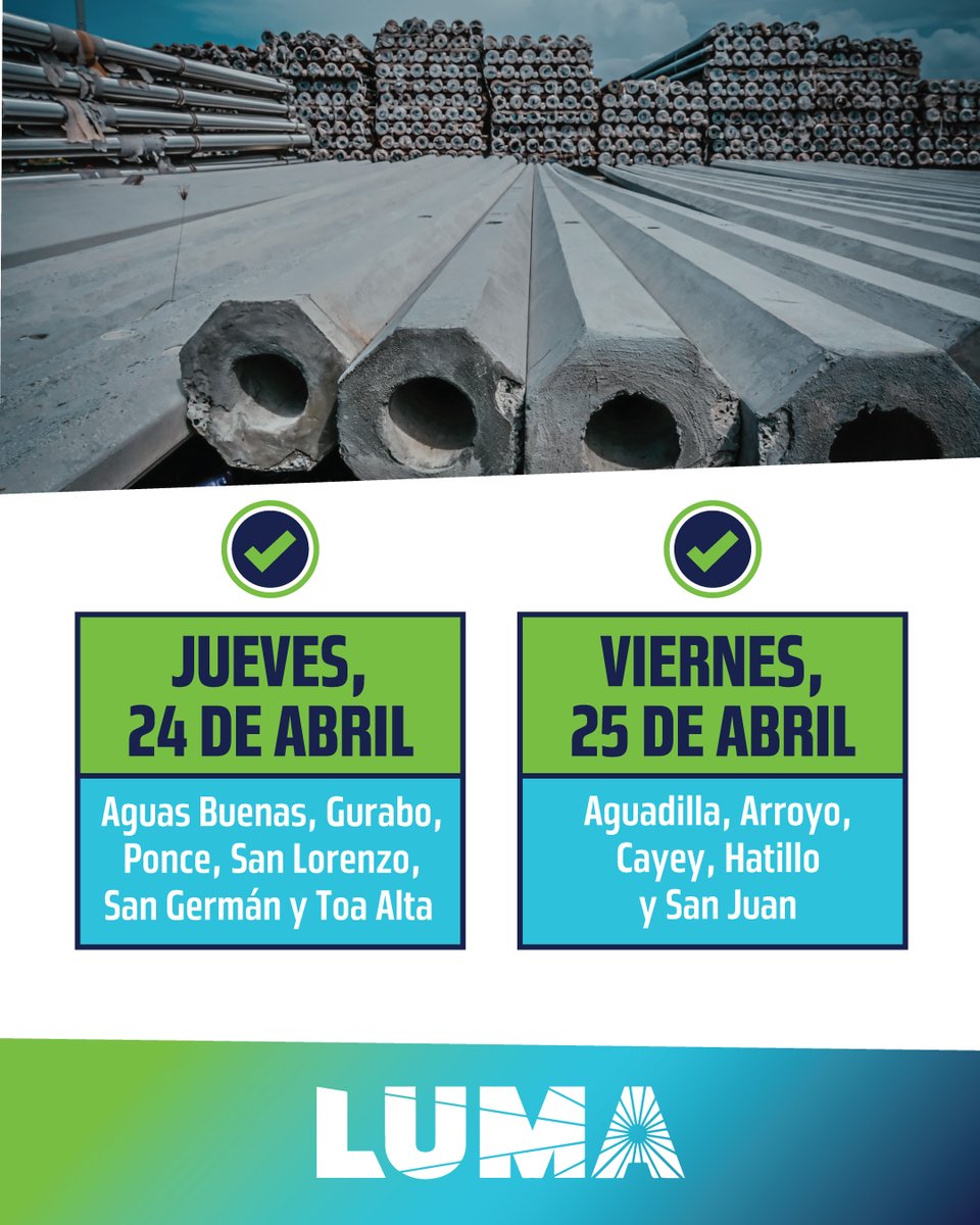 lumaenergypr's tweet photo. Conoce donde estaremos trabajando esta semana. Para saber como estas mejoras impactan a tu comunidad, horarios aproximados y tipos de trabajos, visita: https://t.co/BHmQNBBjBB

Clientes de esta zona podrán experimentar interrupción del servicio. https://t.co/pj5xp52GLe