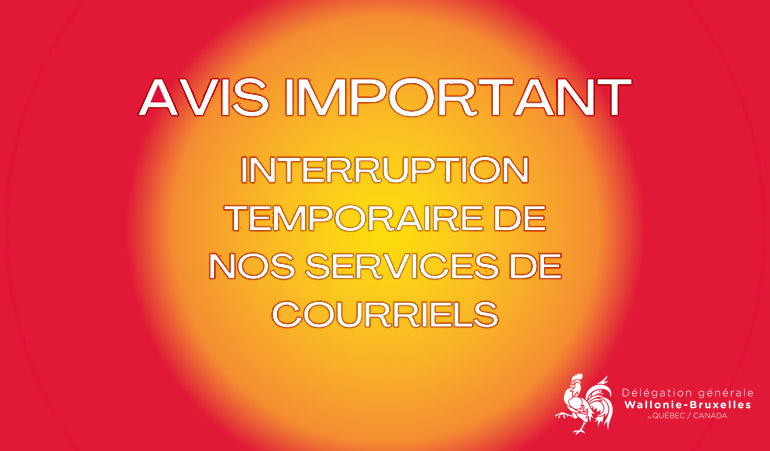 Nous rencontrons actuellement un problème technique qui affecte nos services de courriels. Nos équipes sont mobilisées pour résoudre la situation dans les meilleurs délais.

Notre ligne téléphonique demeure fonctionnelle, nous vous invitons à communiquer au (418) 692-4148

Merci