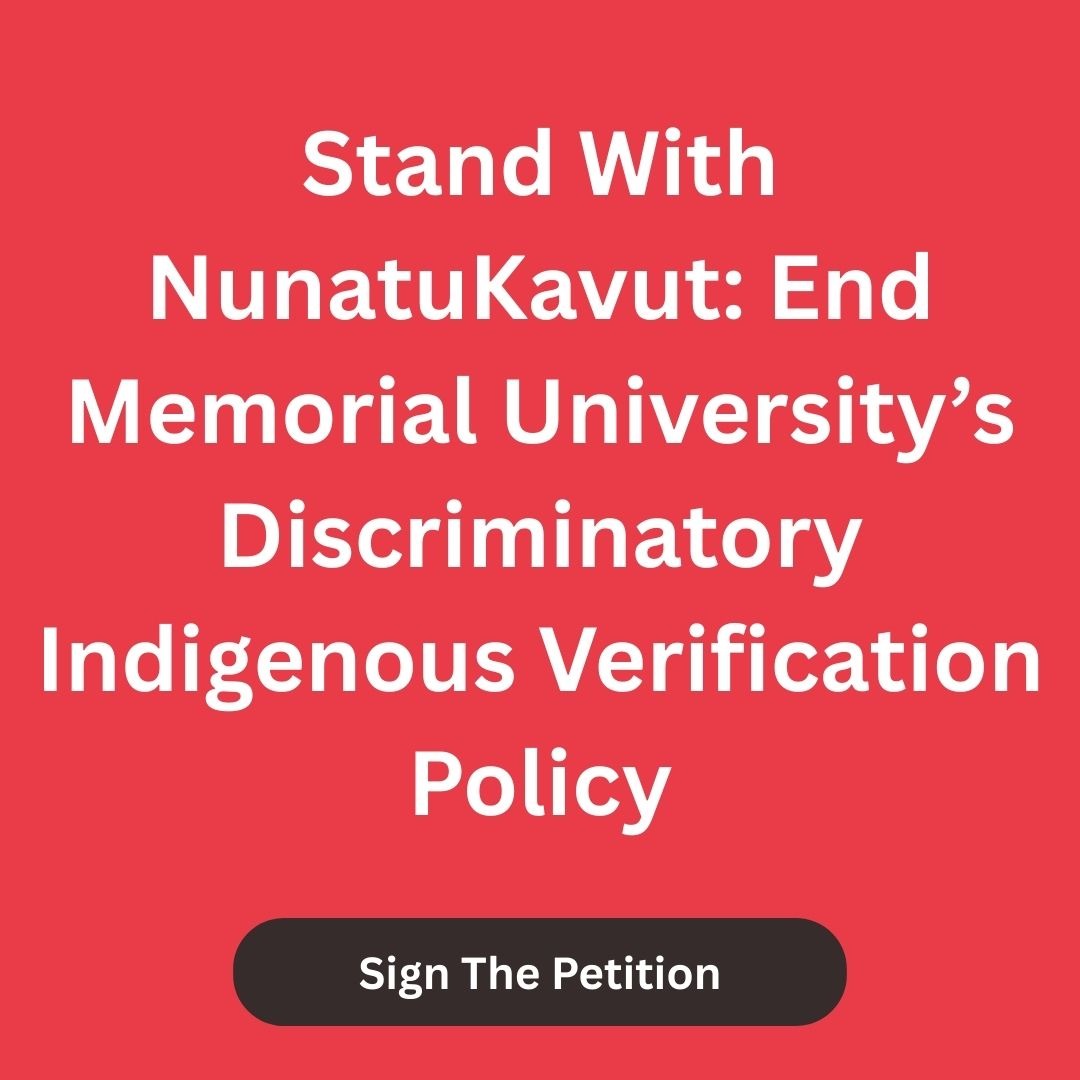 🚨 Over 1,000 Signatures in Under 24 Hours! 🚨 

The response to our petition against Memorial University’s discriminatory Indigenous verification policy has been overwhelming – thank you to all who have lent their voice to NunatuKavut Inuit. 

In less than a day, 1000+ people