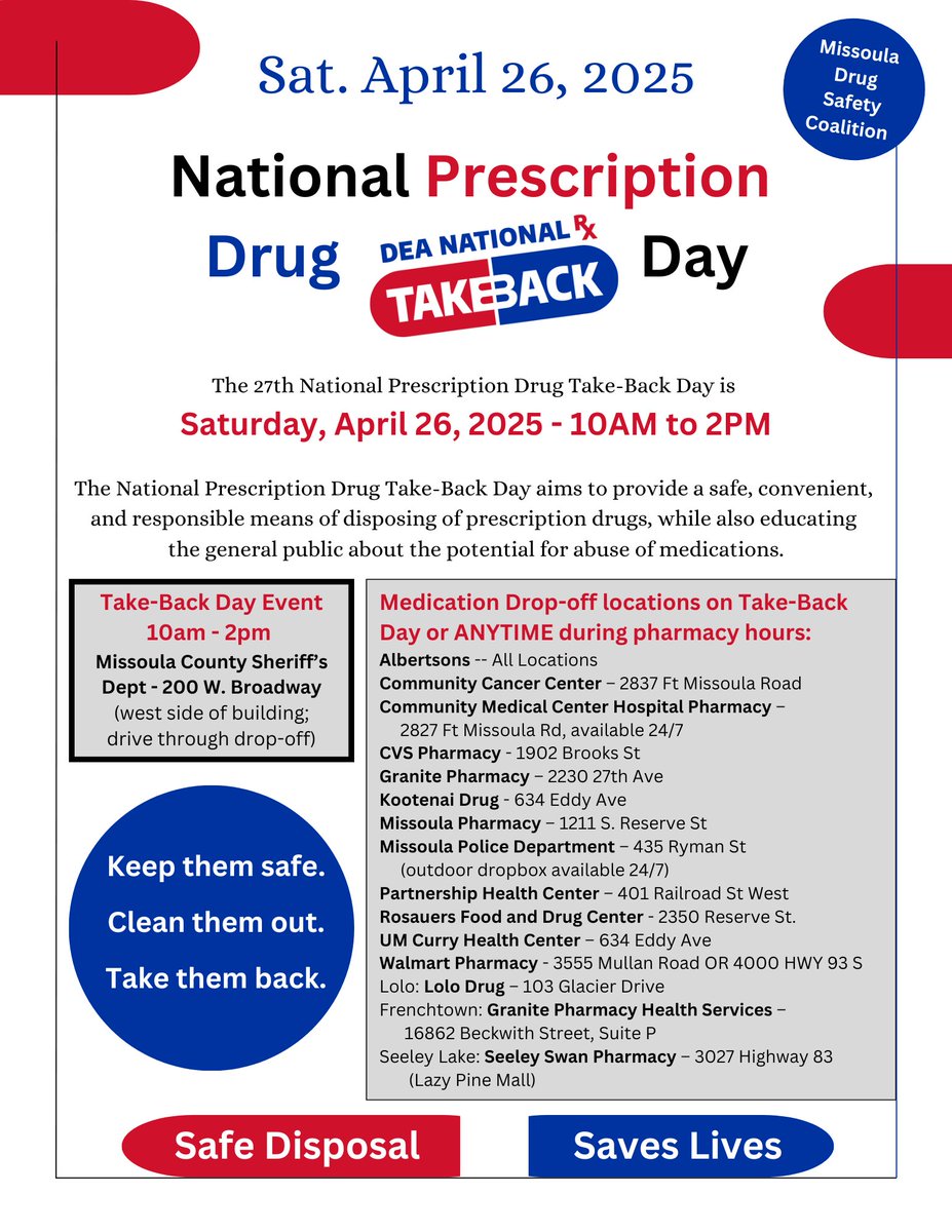 April 26 is National Prescription Drug TakeBack Day at the Missoula Sheriff's Office/Courthouse from 10am-2pm.

This day provides a safe, convenient, and responsible means of disposing of prescription drugs while educating the general public.

#DrugTakeBackDay