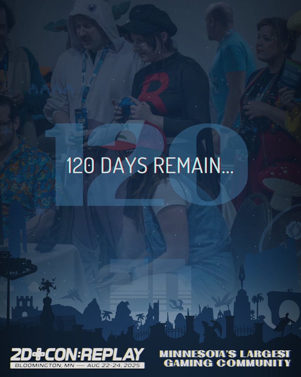 Only 120 days until Minnesota's Largest Celebration of all things Gaming! #2DCon