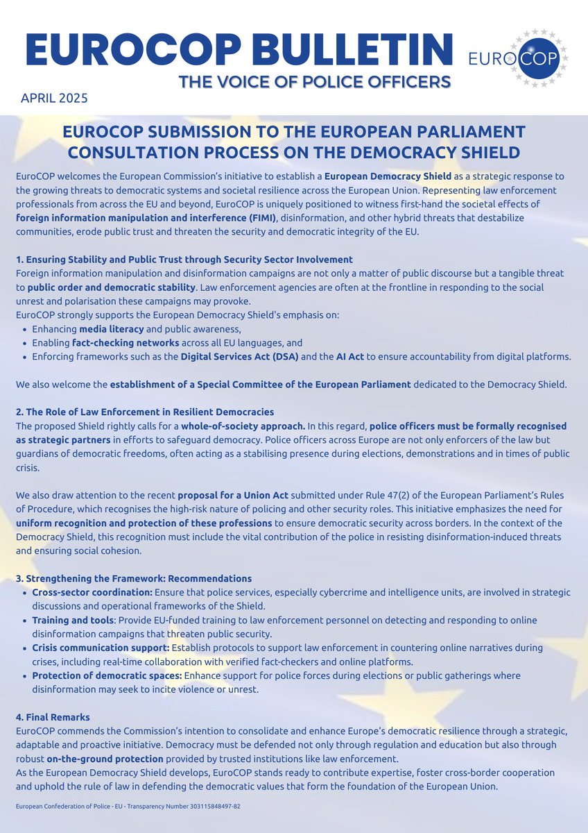 EuroCOP welcomes the <a href="/EU_Commission/">European Commission</a> initiative to establish a European Democracy Shield as a strategic response to the growing threats to democratic systems and societal resilience across the European Union. EuroCOP have made a submission to to the European Parliament