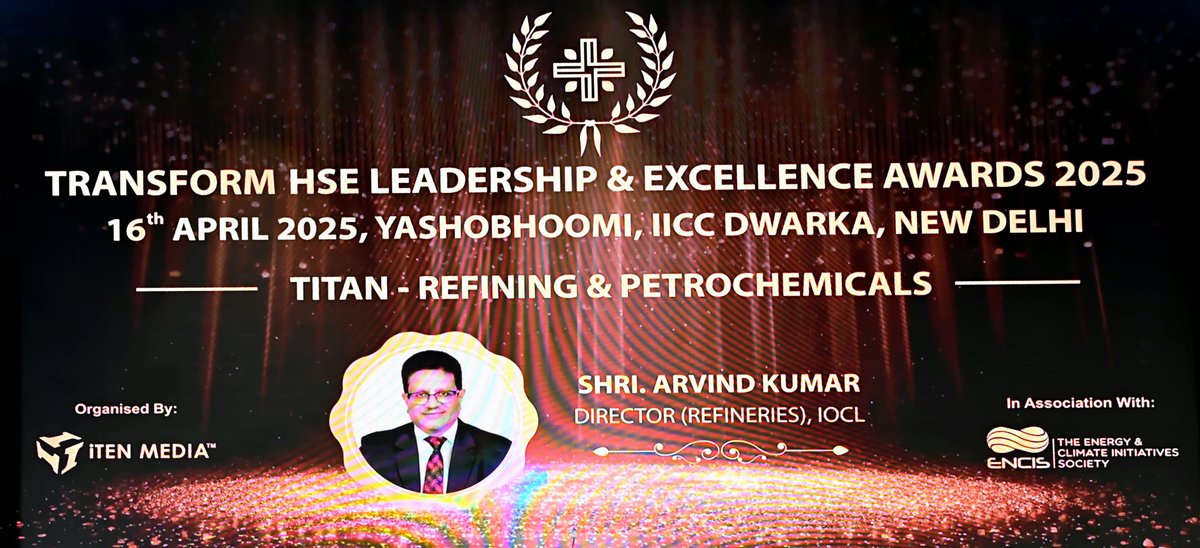 DirR_iocl's tweet photo. Honoured to receive the Titan – Refining & Petrochemicals Award at Transform HSE 2025 conference. This recognition reflects our continued efforts at #IndianOil to strengthen safety, efficiency, and environmental performance across refineries—towards a cleaner, safer energy future.