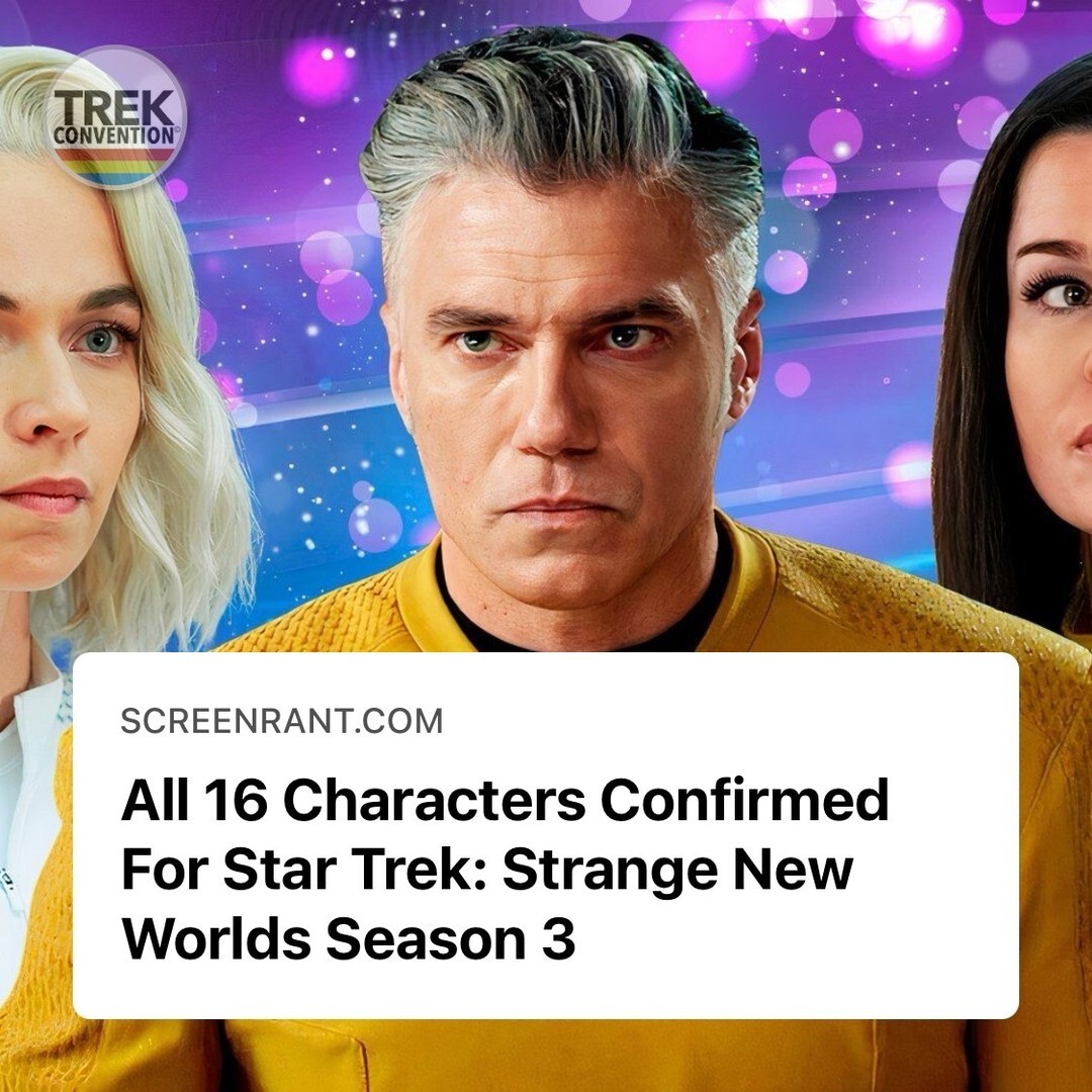 TrekConvention's tweet photo. All 16 Characters Confirmed For Star Trek: Strange New Worlds Season 3
https://t.co/DRhPneh3AP
#StarTrek #TrekConvention #StarTrekUniverse #TrkCon #ScienceFiction #Convention #FanEvents #xshare https://t.co/DWoyPiNVlX