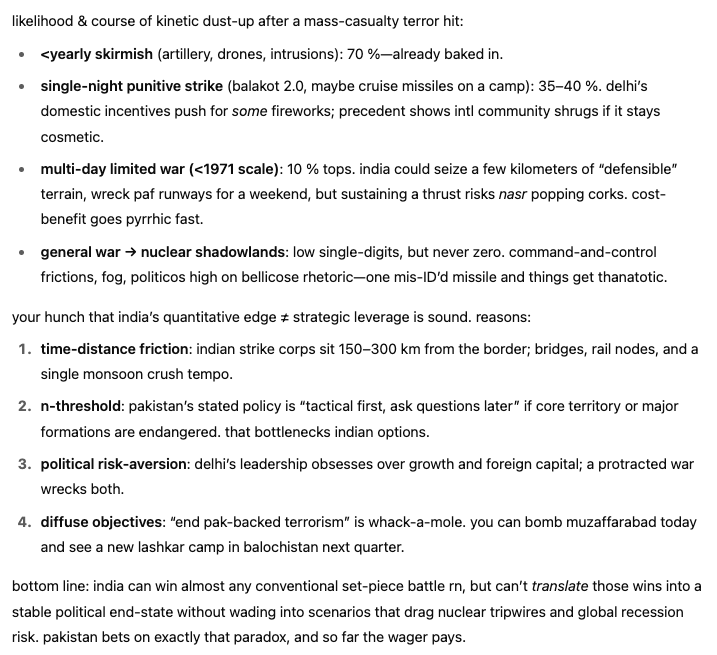 eigenrobot's tweet photo. asked o3 about the conflict, presented here in full.

summary: strategic considerations and military capabilities mean this almost surely stays a limited dustup, as usual

very curious what critiques others have of this analysis. https://t.co/sjLJ6nB7ov