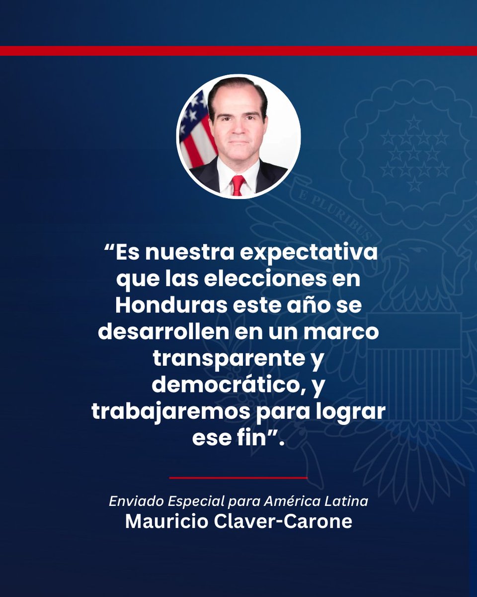 U.S. Embassy Tegucigalpa (@usembassyhn) on Twitter photo El Enviado Especial del Presidente Trump para América Latina, Mauricio Claver-Carone, afirmó: El Enviado Especial del Presidente Trump para América Latina, Mauricio Claver-Carone, afirmó: