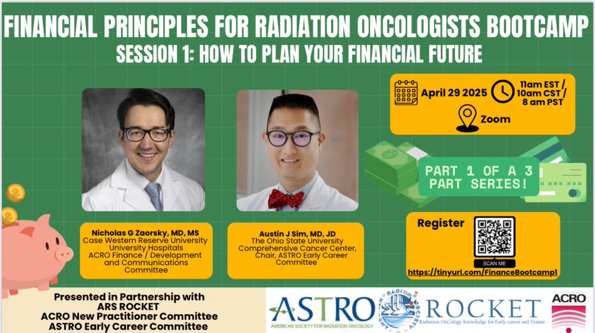 ACRO - American College of Radiation Oncology (@acroradonc) on Twitter photo Next week 4/29 is the first in our series on financial principles for #radonc! Drs. <a href="/NicholasZaorsky/">Nicholas Zaorsky, MD MS</a> & <a href="/A_CT_SimMDJD/">Austin Sim, MD JD</a> will discuss planning your financial future. Don't miss this exciting collaboration between <a href="/ACRORadOnc/">ACRO - American College of Radiation Oncology</a>, <a href="/ArsRocket/">ARS ROCKET🚀</a> & <a href="/ASTRO_org/">ASTRO</a>! Register: americanradiumsociety.org/page/ROCKETWeb… Next week 4/29 is the first in our series on financial principles for #radonc! Drs. <a href="/NicholasZaorsky/">Nicholas Zaorsky, MD MS</a> & <a href="/A_CT_SimMDJD/">Austin Sim, MD JD</a> will discuss planning your financial future. Don't miss this exciting collaboration between <a href="/ACRORadOnc/">ACRO - American College of Radiation Oncology</a>, <a href="/ArsRocket/">ARS ROCKET🚀</a> & <a href="/ASTRO_org/">ASTRO</a>! Register: americanradiumsociety.org/page/ROCKETWeb…
