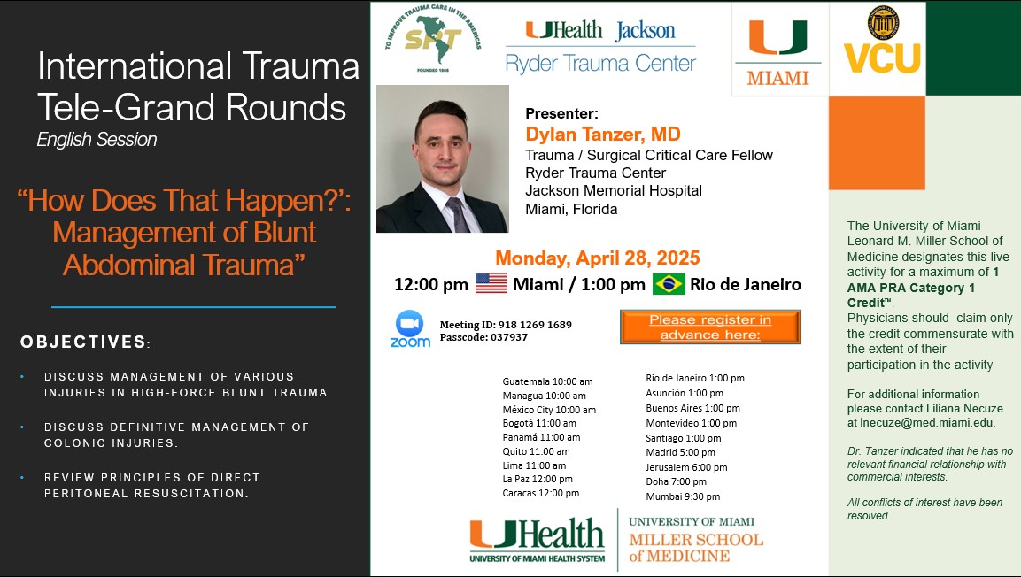 The Panamerican Trauma Society, the University of Miami, and the International Trauma System Development Program (ITSDP) at Virginia Commonwealth University (VCU) invite you to the upcoming session!
Register and Join the Zoom Meeting: zoom.us/j/91812691689