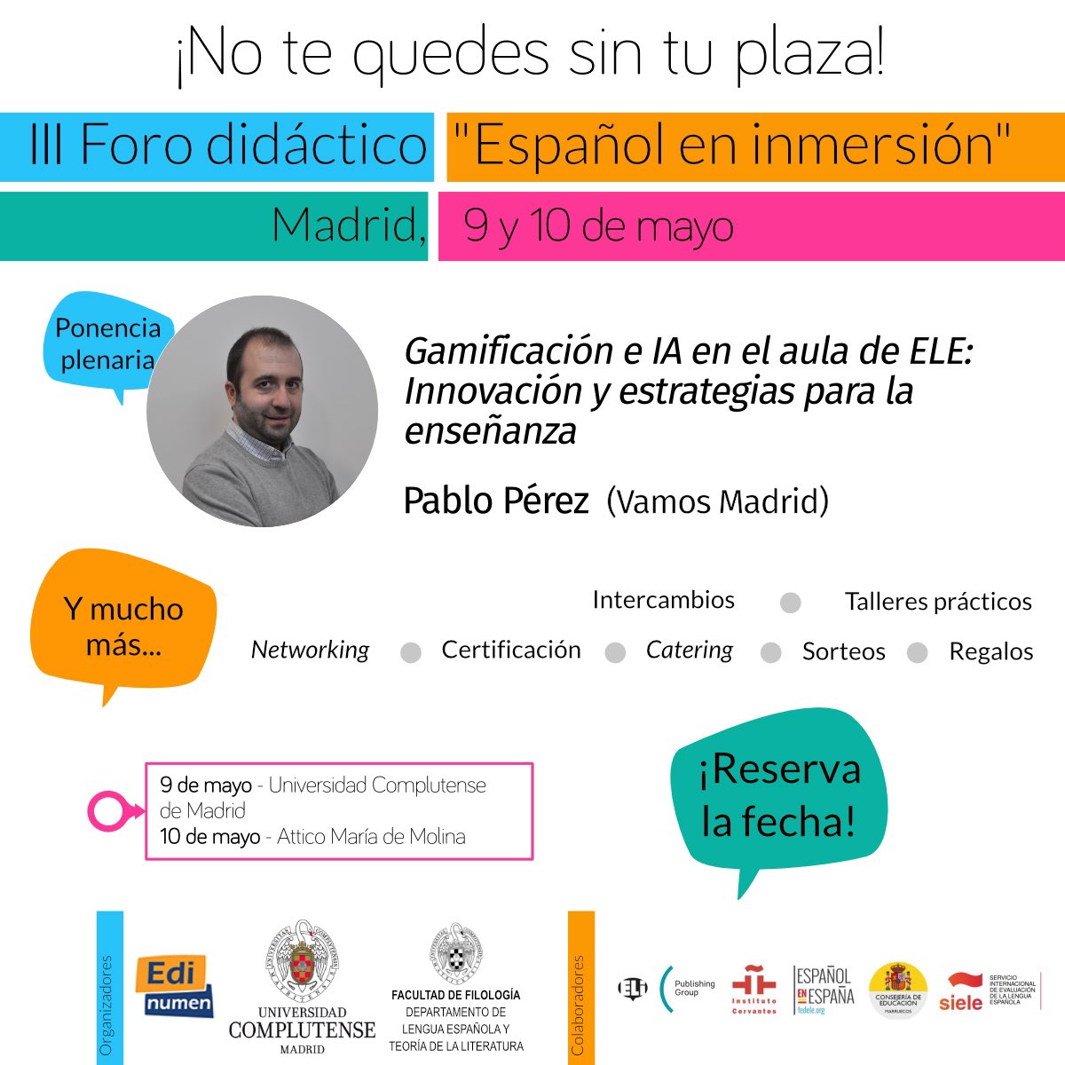 Editorial Edinumen (@edinumen) on Twitter photo ▶️ TALLERES PRÁCTICOS del III Foro didáctico "Español en inmersión"
💻 Gamificación e IA en el aula de ELE: Innovación y estrategias para la enseñanza
👤 Pablo Pérez (<a href="/vamosMAD/">Vamos Madrid Spanish School</a> )
🤝 <a href="/InstCervantes/">Instituto Cervantes</a> <a href="/SIELE_org/">SIELE</a> <a href="/ELI_Edizioni/">ELI Edizioni</a> <a href="/federacionele/">FEDELE</a> <a href="/FilologiaUCM/">Facultad de Filología de la UCM</a>
🔗 edinumen.es/materiales/for… ▶️ TALLERES PRÁCTICOS del III Foro didáctico "Español en inmersión"
💻 Gamificación e IA en el aula de ELE: Innovación y estrategias para la enseñanza
👤 Pablo Pérez (<a href="/vamosMAD/">Vamos Madrid Spanish School</a> )
🤝 <a href="/InstCervantes/">Instituto Cervantes</a> <a href="/SIELE_org/">SIELE</a> <a href="/ELI_Edizioni/">ELI Edizioni</a> <a href="/federacionele/">FEDELE</a> <a href="/FilologiaUCM/">Facultad de Filología de la UCM</a>
🔗 edinumen.es/materiales/for…