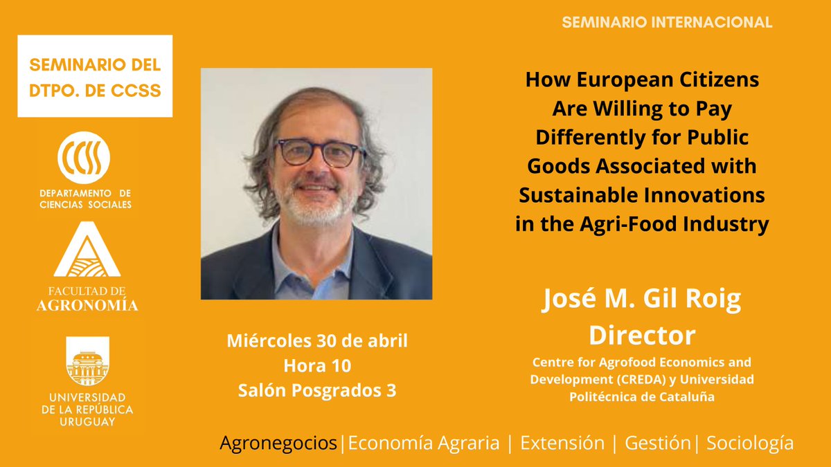 🎓Compartimos Seminario Internacional "How European Citizens Are Willing to Pay Differently for Public Goods Associated with in the Agri-Food Industry".🥗

🗓 Miércoles 30 de abril
🕘 10 hs
📍Salón Posgrados 3

#agrifood #agrifoodindustry #sustainableinnovation