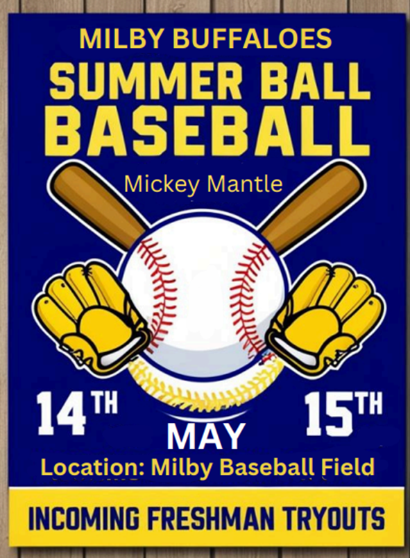 Charles Milby High School (@milby_hs) on Twitter photo Attention Incoming Freshmen!
Are you interested in playing baseball? This is a great opportunity to get started early and build momentum over the summer! We are looking for passionate players!
ποΈ Tryouts: May 14 & 15
π Location: Milby Baseball Field Attention Incoming Freshmen!
Are you interested in playing baseball? This is a great opportunity to get started early and build momentum over the summer! We are looking for passionate players!
ποΈ Tryouts: May 14 & 15
π Location: Milby Baseball Field