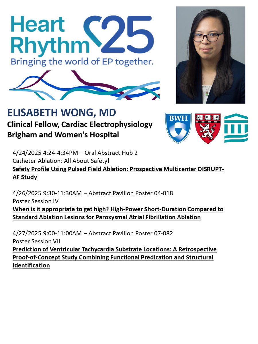 Brigham EP fellow Elisabeth Wong, MD takes on safety, strategy, and substrate at #HRS2025.
She’ll present an oral abstract on PFA safety from the DISRUPT-AF study, plus work on high-power ablation and VT substrate mapping.
#HeartRhythm25 #FellowsInEP #DISRUPTAF