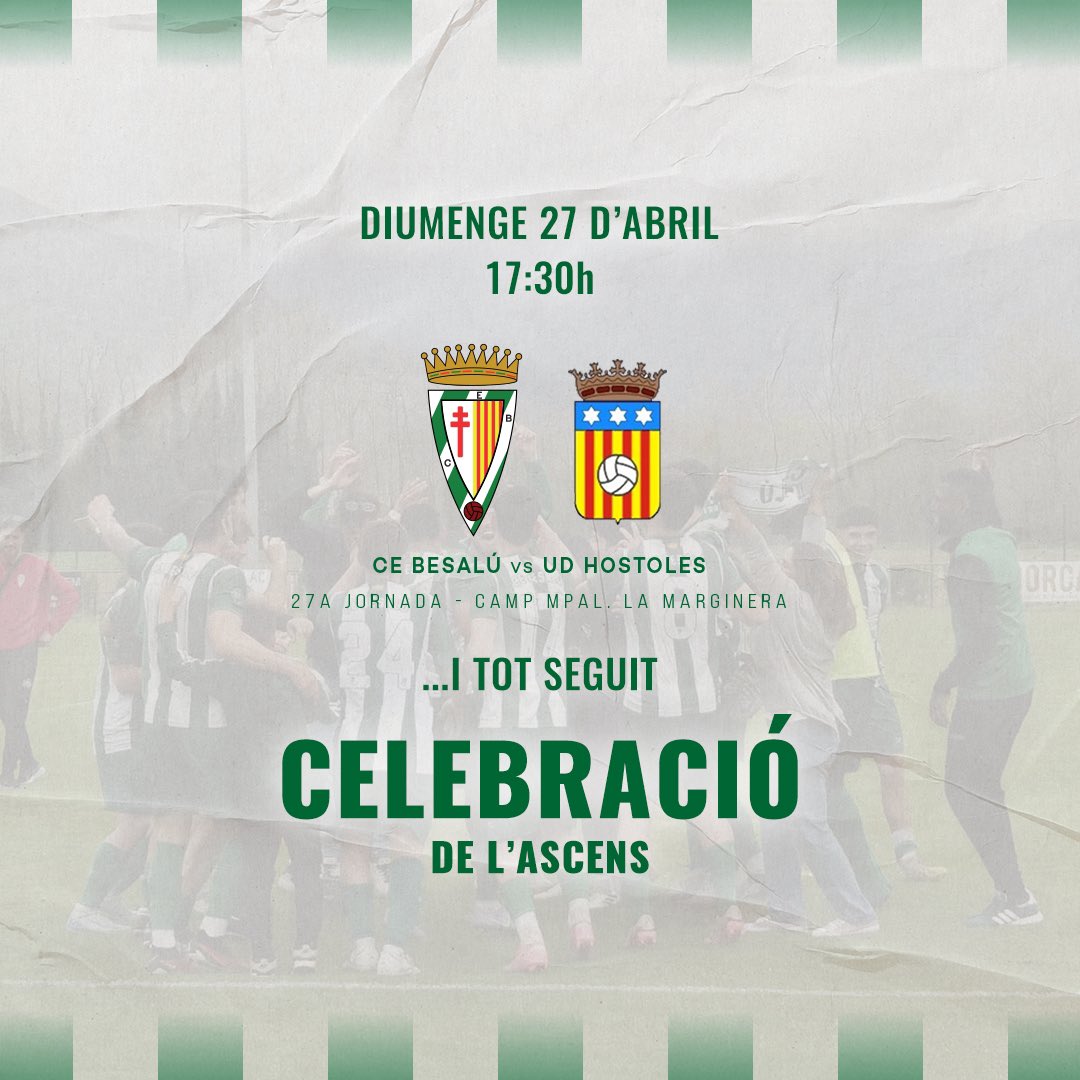Club Esportiu Besalú (@cebesalu) on Twitter photo ⚽️PROPER PARTIT
Acompanyeu-nos a la celebració de l’ascens just a l’acabar el partit💚🤍
🆚 <a href="/Hostoles1908/">U.E. Hostoles</a>
🗓️ 27 d’Abril - 17:30h
🏟️ Camp Mpal. La Marginera
🏆 27a Jornada - 4a Catalana Grup 3
📝 Resultat 1a volta: 1 - 1 (Ignasi)🟰
#AmuntBesalú💚 #HEMTORNAT ⚽️PROPER PARTIT
Acompanyeu-nos a la celebració de l’ascens just a l’acabar el partit💚🤍
🆚 <a href="/Hostoles1908/">U.E. Hostoles</a>
🗓️ 27 d’Abril - 17:30h
🏟️ Camp Mpal. La Marginera
🏆 27a Jornada - 4a Catalana Grup 3
📝 Resultat 1a volta: 1 - 1 (Ignasi)🟰
#AmuntBesalú💚 #HEMTORNAT